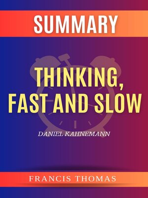 cover image of Summary of Thinking,Fast and Slow